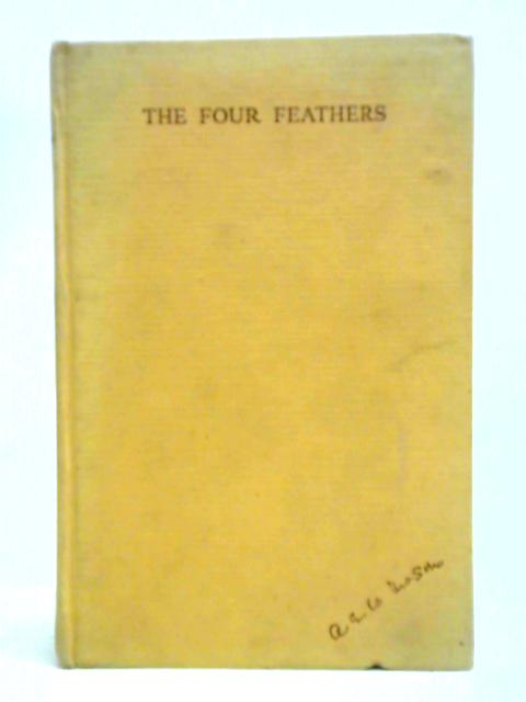 The Four Feathers By A. E. W. Mason