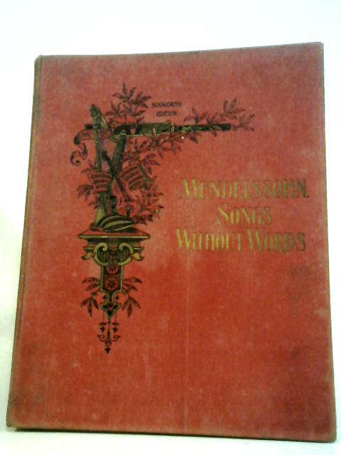 Songs Without Words, Felix Mendelssohn No. 11 von H. Germer