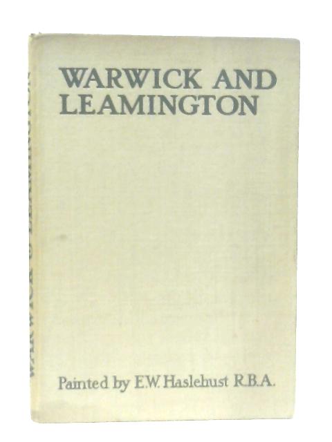 Warwick and Leamington By George Morley