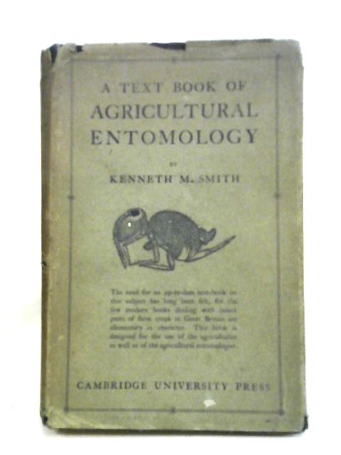 A Textbook of Agricultural Entomology par Kenneth M. Smith