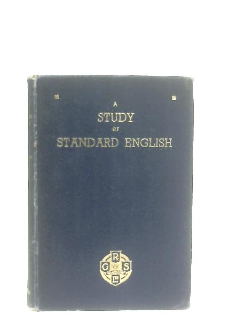 A Study of Standard English von James Barclay. et al