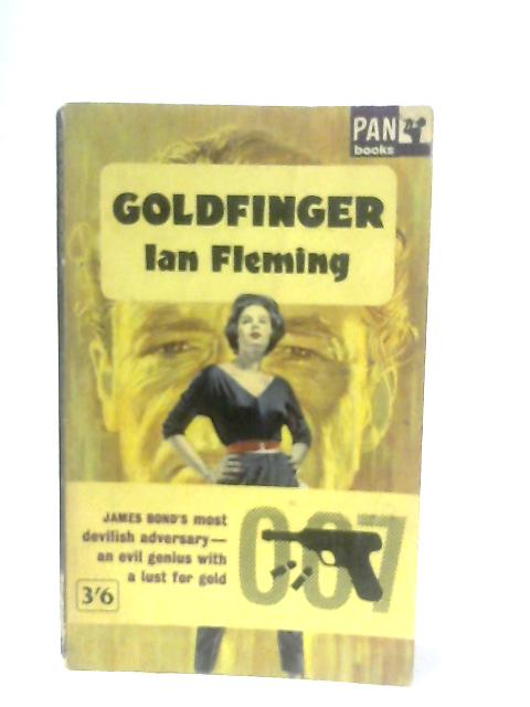 Goldfinger By Ian Fleming