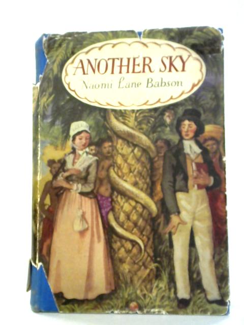 Another Sky By Naomi Lane Babson