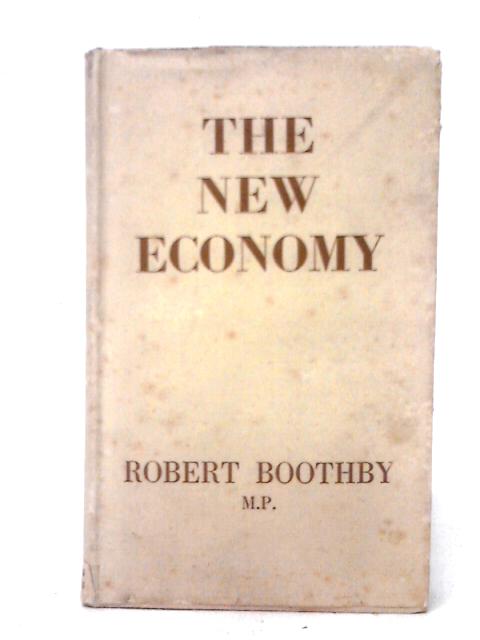 The New Economy By Robert Boothby