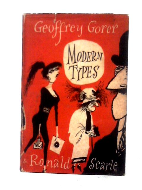 Modern Types von Geoffrey Gorer