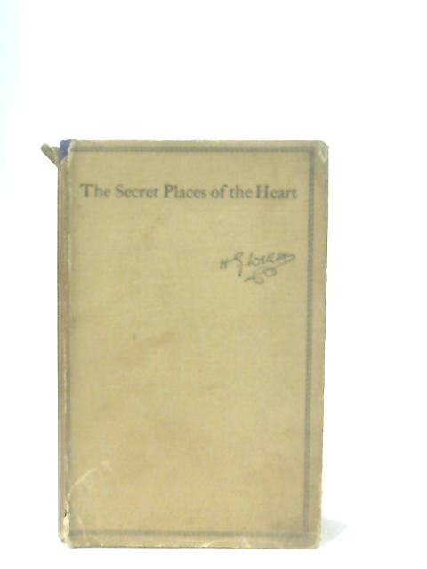 The Secret Places of The Heart By H. G. Wells