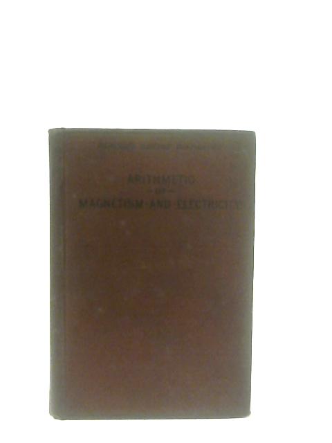 Arithmetic of Magnetism and Electricity By Robert Gunn