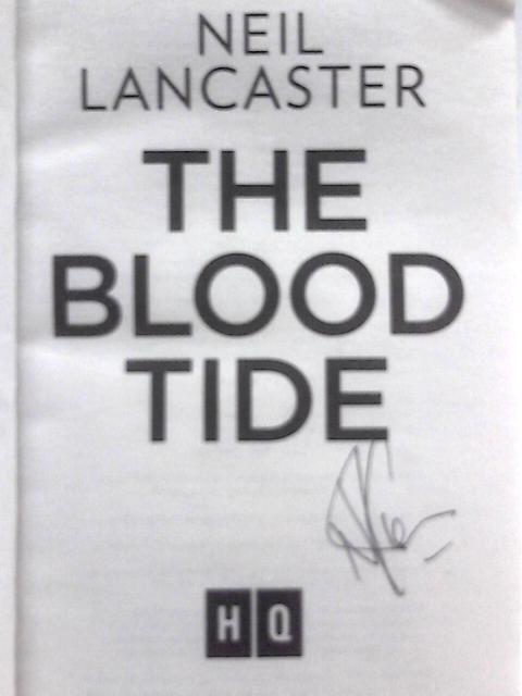 The Blood Tide By Neil Lancaster