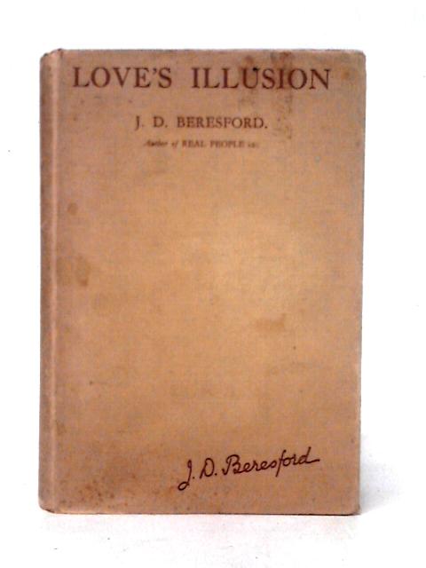 Love's Illusion By J. D. Beresferd