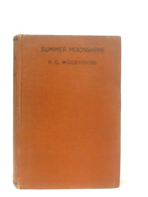 Summer Moonshine By P. G. Wodehouse