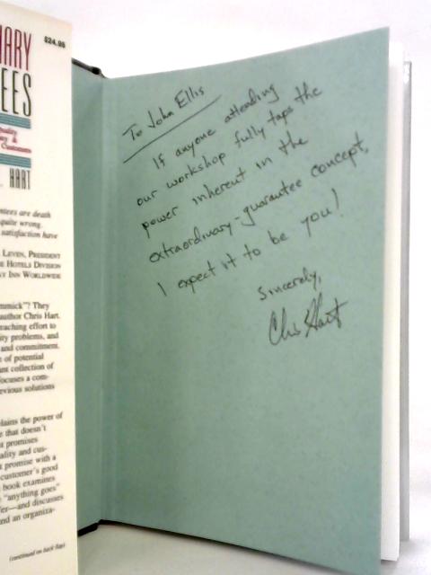 Extraordinary Guarantees: New Way to Build Quality Throughout Your Company and Ensure Satisfaction By Christopher W.L. Hart