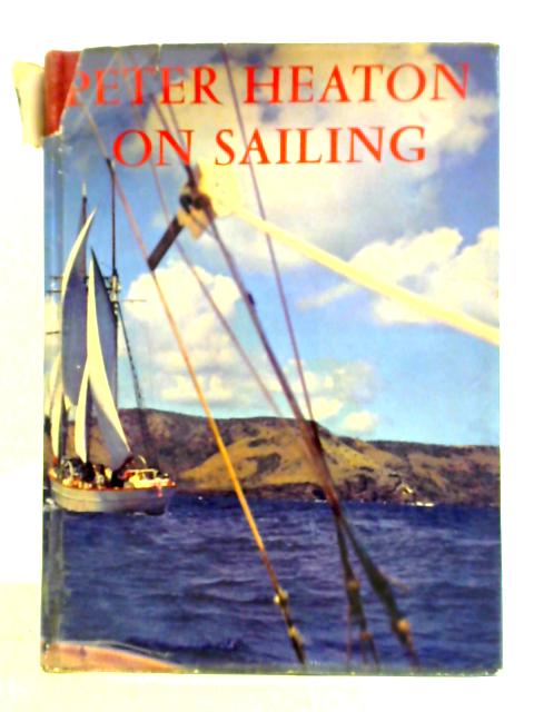 Peter Heaton on Sailing By Peter Heaton