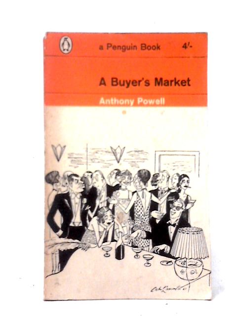 A Buyer's Market By Anthony Powell