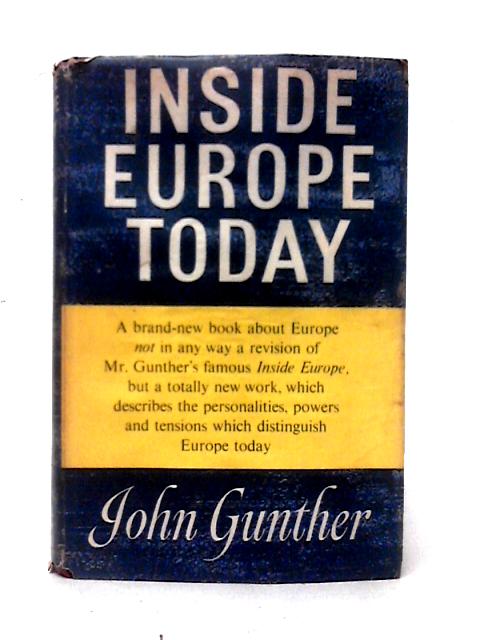 Inside Europe Today By John Gunther