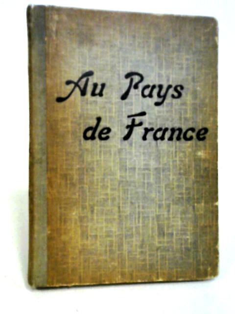 France (2 Annee De Francais) : Methode Directe De Francais Avec Notation Phonetique von Madame Camerlynck & G.H. Camerlynck