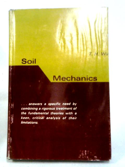 Soil Mechanics von Tien Hsing Wu