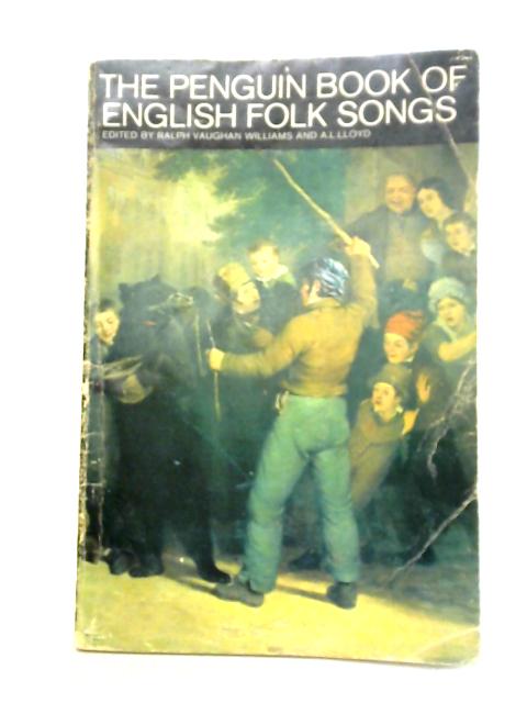 The Penguin Book of English Folk Songs By R. Vaughan Williams
