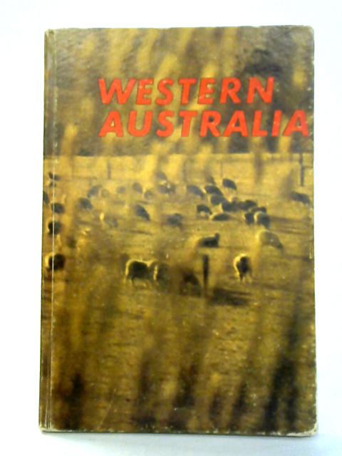 Western Australia By Frank S Greenop (Editor)