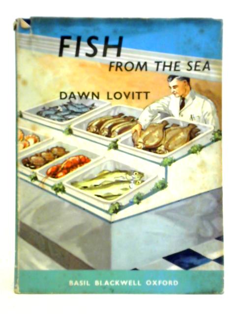 Fish From the Sea By Dawn Lovitt