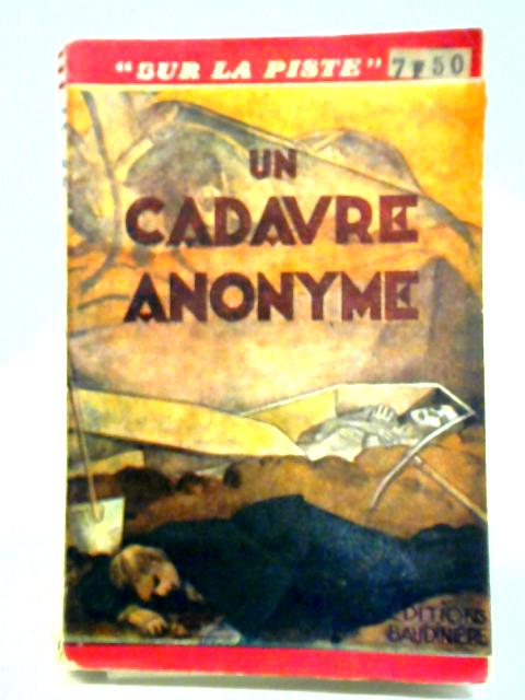 Un Cadavre Anonyme von Rodolphe Bringer