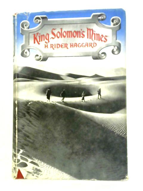 King Solomon's Mines By H. Rider Haggard