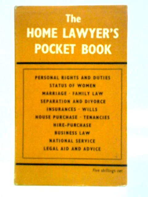 The Home Lawyer's Pocket Book By Carlton Wallace