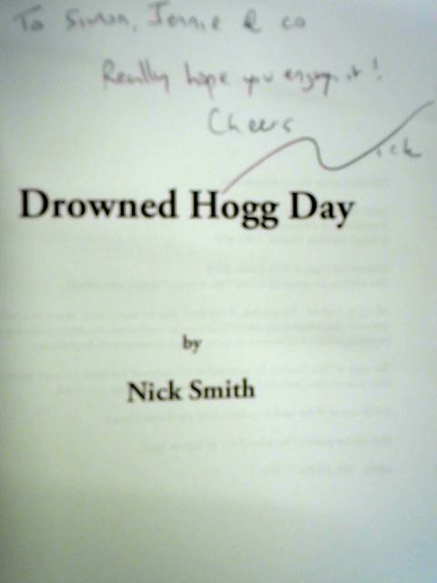 Drowned Hogg Day By Nick Smith