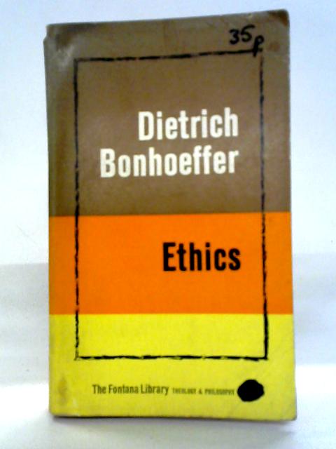 Ethics By Dietrich Bonhoeffer