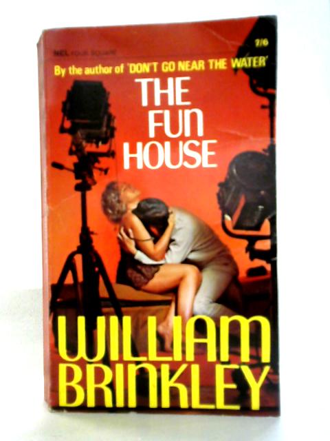 The Fun House By William Brinkley