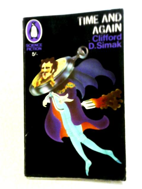 Time and Again von Clifford D Simak