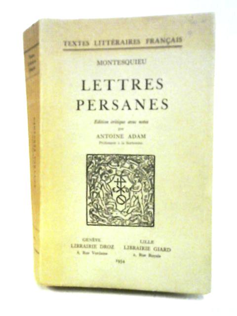 Lettres Persanes By Antoine Adam
