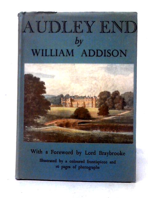 Audley End By William Addison