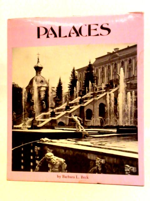 The First Book Of Palaces von Barbara L. Beck
