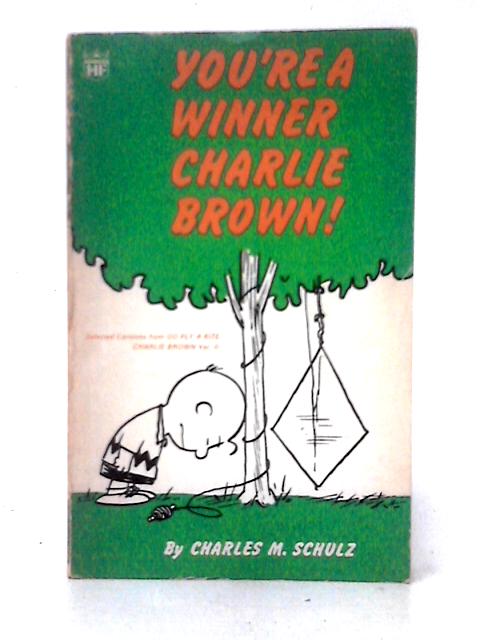 You're a Winner, Charlie Brown! (Coronet Books) von Charles M. Schulz