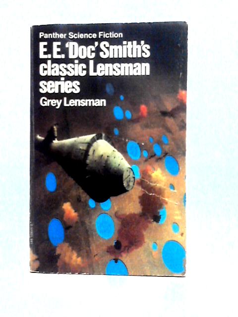 Grey Lensman (Panther Science Fiction) By E. E. Doc Smith
