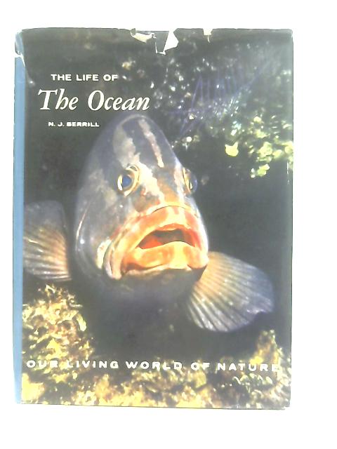 The Life of the Ocean von Norman John Berrill