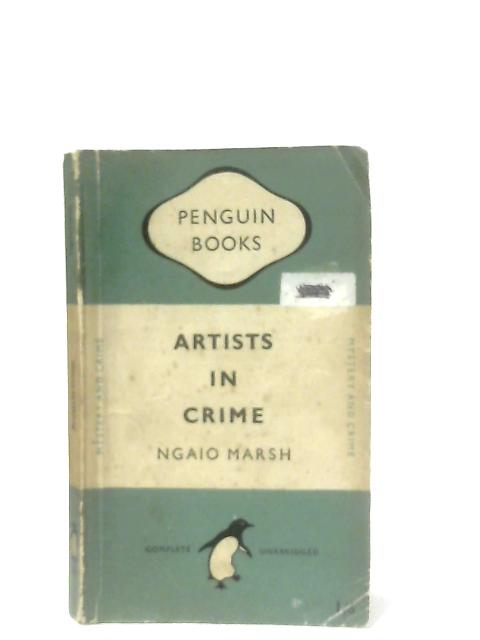 Artists In Crime By Ngaio Marsh