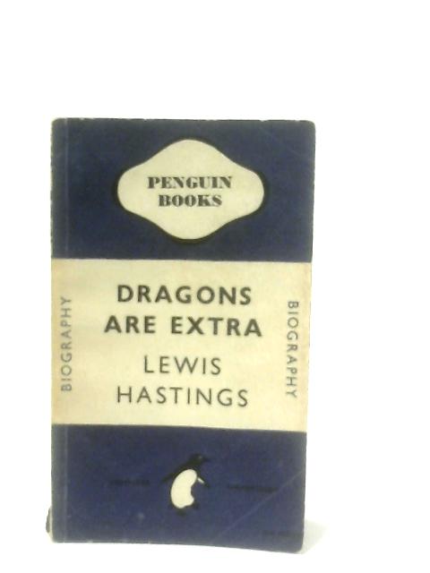 Dragons are Extra von Lewis Hastings