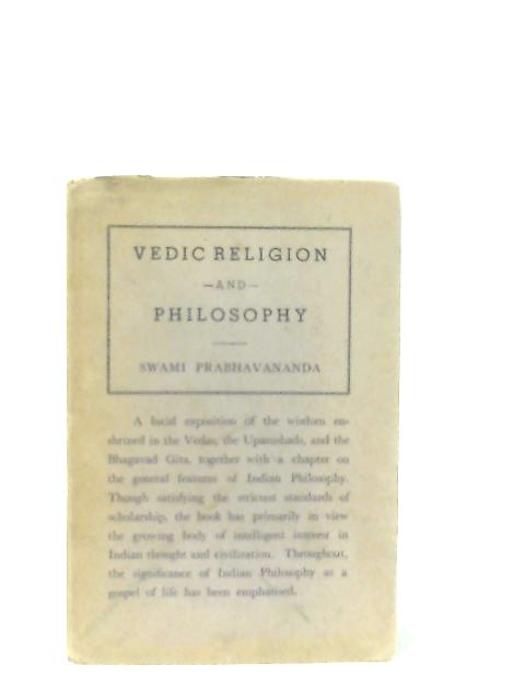 Vedic Religion and Philosophy By Swami Prabhavananda