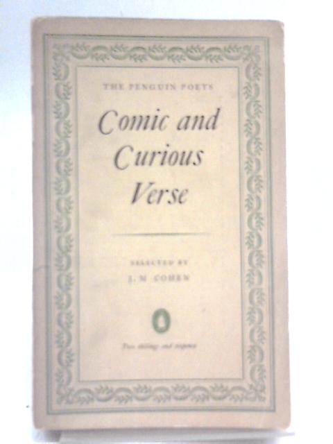 Comic and Curious Verse von J.M. Cohen (Ed.)