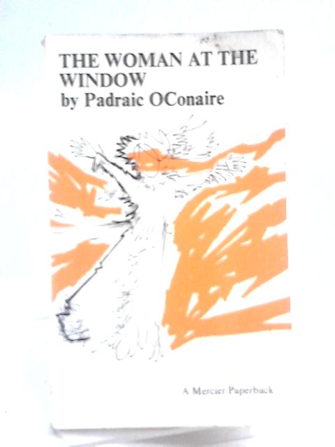 The Woman At The Window By Padraic  Conaire