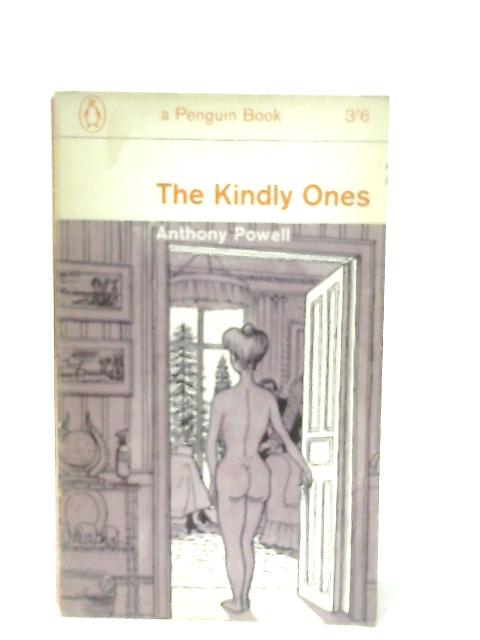 The Kindly Ones By Anthony Powell