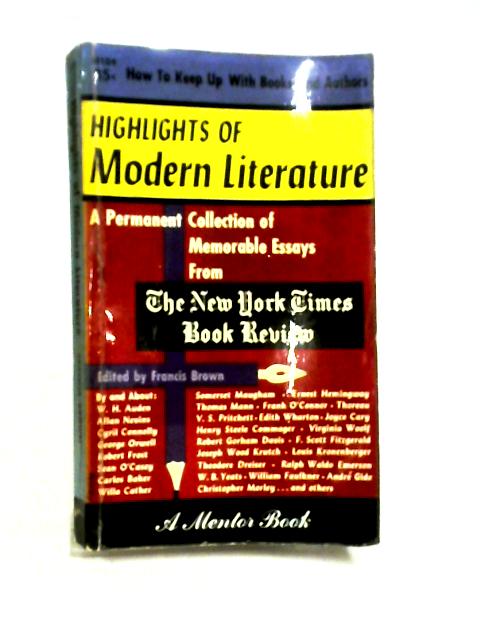 Highlights of Modern Literature By Francis Brown