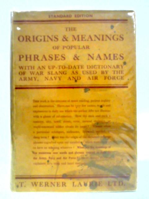 Origins and Meanings of Popular Phrases & Names By Basil Hargrave