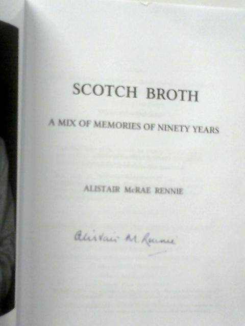 Scotch Broth By Alistair Rennie