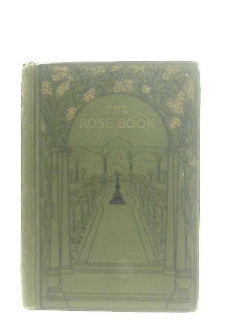The Rose Book By H. H. Thomas