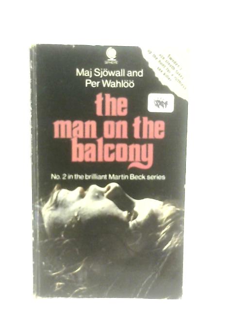 Man on the Balcony By Maj Sjowall & Per Wahloo