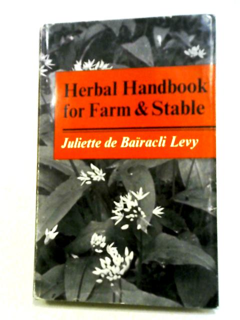Herbal Handbook for Farm and Stable par Juliette de Bairacli-Levy