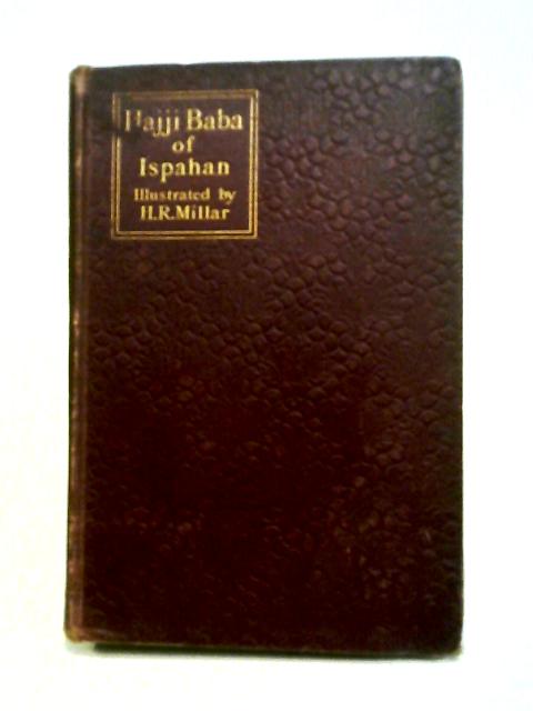 The Adventures of Hajji Baba of Ispahan von James Morier