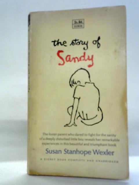 The Story of Sandy By Susan Stanhope Wexler